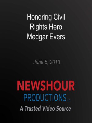 cover image of Honoring Civil Rights Hero Medgar Evers